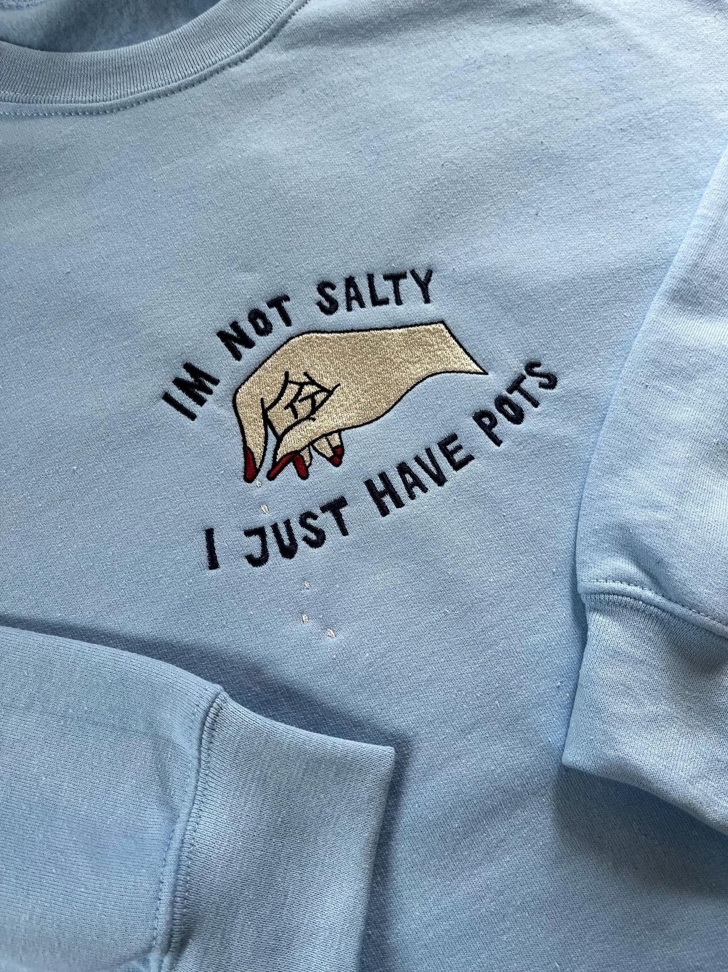 I'm Not Salty Sweater