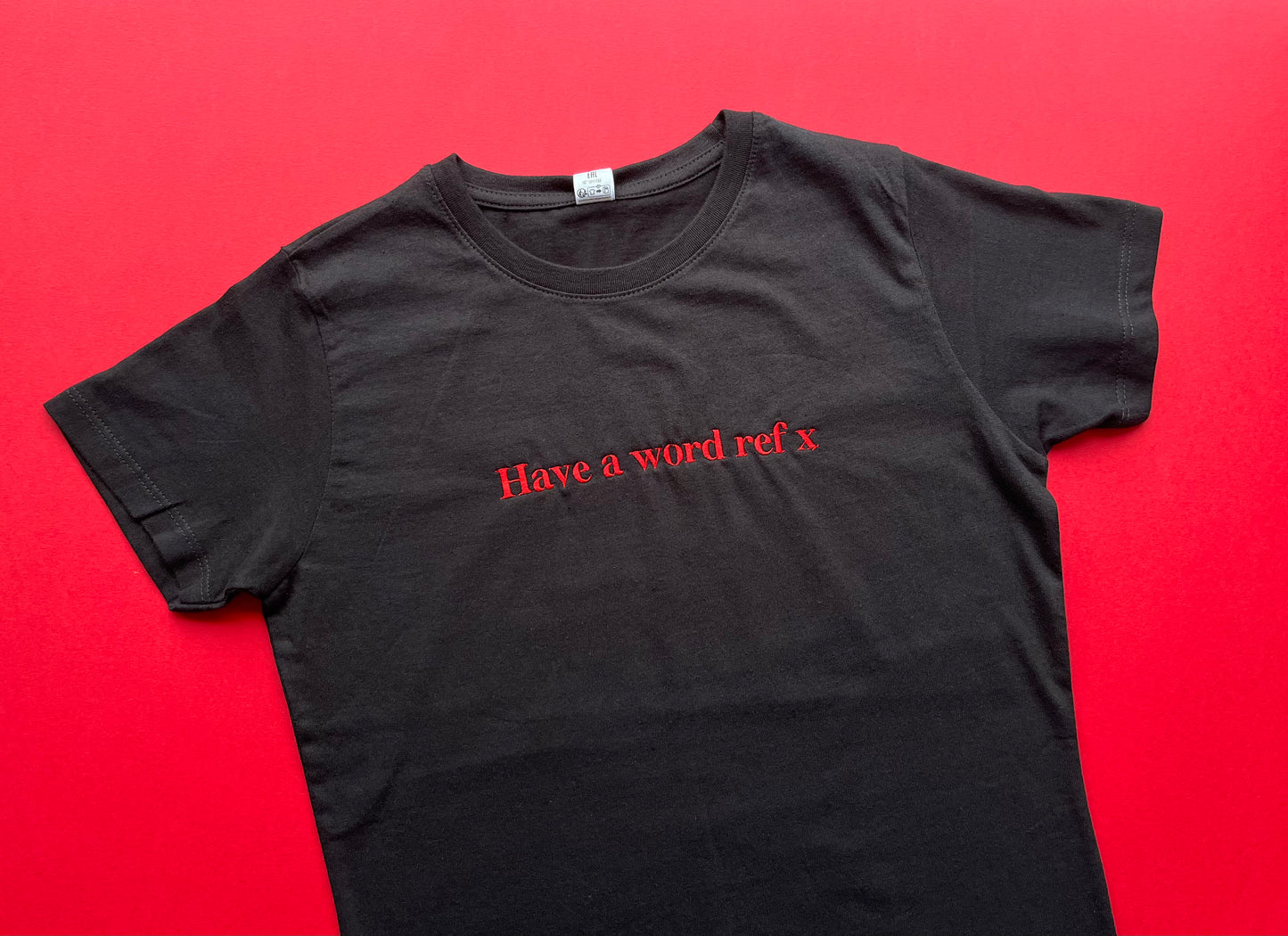 Have a Word Ref Tee