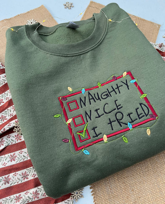 Naughty, Nice, I Tried Sweater
