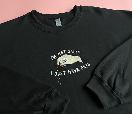 I'm Not Salty Sweater
