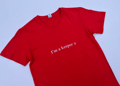 I’m a Keeper Tee